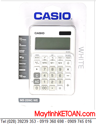 Casio MS-20NC-WE, Máy tính tiền Casio MS-20NC-WE loại 12 số Digits| ĐẶT HÀNG