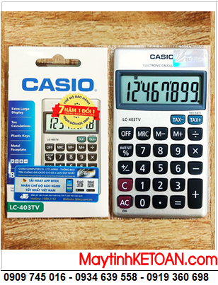 Casio LC-403TV, Máy tính tiền Casio LC-403TV màn hình 8 số điện tử _Xuất xứ Philipines |CÒN HÀNG